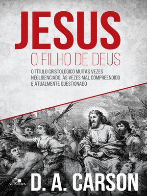 cover image of Jesus, o filho de Deus